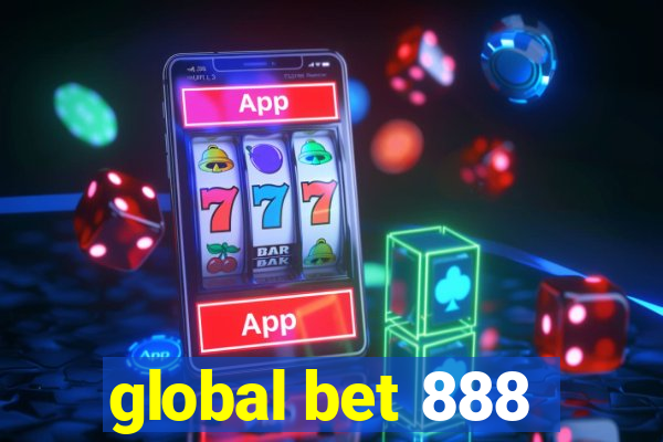 global bet 888